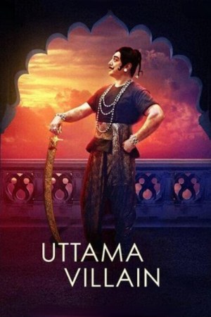 Uttama Villain 2015 WebRip [Tamil] 480p 720p ESub