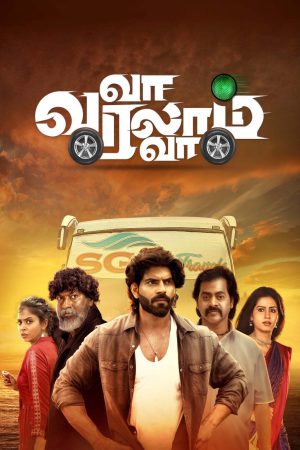 Va Varalam Va 2023 WebRip [Tamil] 480p, 720p ESub