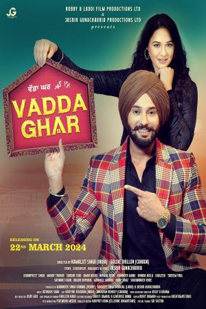 Vadda Ghar 2024 WebRip [Punjabi] 480p 720p ESub