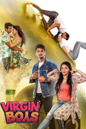 Virgin Boys 2025 WebRip [Hindi + Tamil + Telugu + Kannada] 480p 720p ESub
