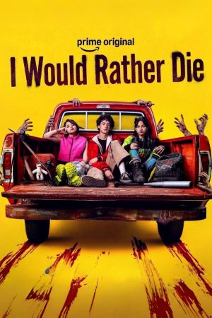 I Would Rather Die 2026 WebRip Season 1 [Hindi + English] 480p 720p ESub Poster