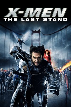X-Men: The Last Stand 2006 BluRay [Hindi + English] 480p, 720p, 1080p ESub