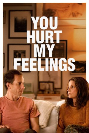 You Hurt My Feelings 2023 BluRay [Hindi + Tamil + Telugu + English] 480p 720p ESub