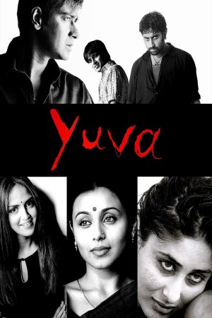 Yuva 2024 WebRip [Hindi + Tamil + Telugu + Malayalam] 480p, 720p, 1080p ESub