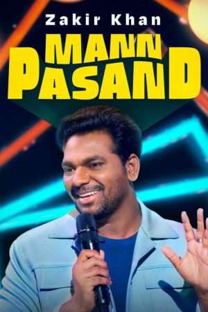 Zakir Khan: Mannpasand 2023 WebRip [Hindi] 480p, 720p, 1080p ESub